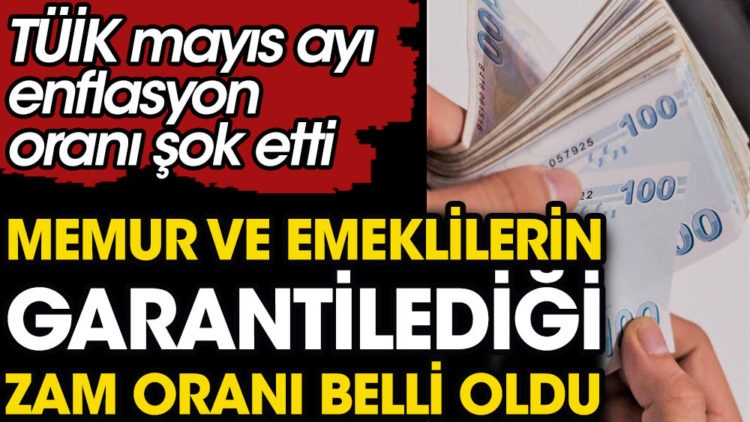 Memur ve emeklilerin garantilediği zam oranı belli oldu