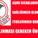 AŞIRI SICAKLARIN SAĞLIĞIMIZA OLUMSUZ ETKİLERİNDEN KORUNMAK İÇİN ALINMASI GEREKEN ÖNLEMLER