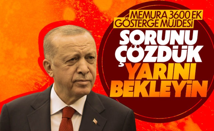 Gözler Kabinede! 3600 Ek Gösterge Müjdesi