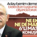 Cumhurbaşkanlığı Adayıyla İlgili Açıklama
