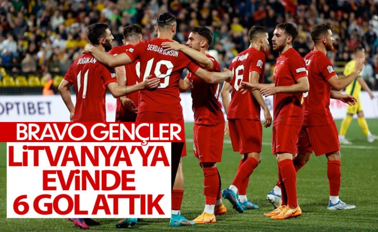 Türkiye Litvanya’da 6 Gol Attı!
