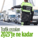 Yeni Trafik Cezaları Belli Oldu