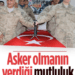 Bir Günlük Temsili Askerlik Sevinci