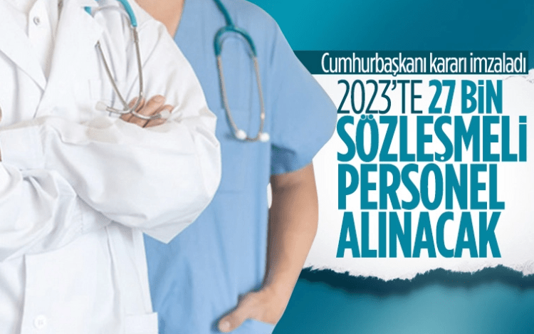 27 Bin Sözleşmeli Sağlık Personeli İstihdam Edilecek