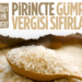 Pirinçte gümrük vergisi kaldırıldı