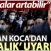 Bakan Koca’dan ‘aralık’ uyarısı:
