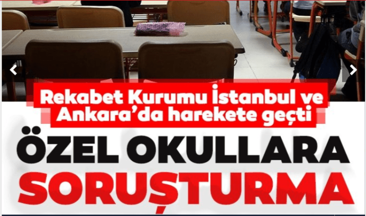 Ankara ve İstanbul‘daki bazı okullar hakkında soruşturma açıldı