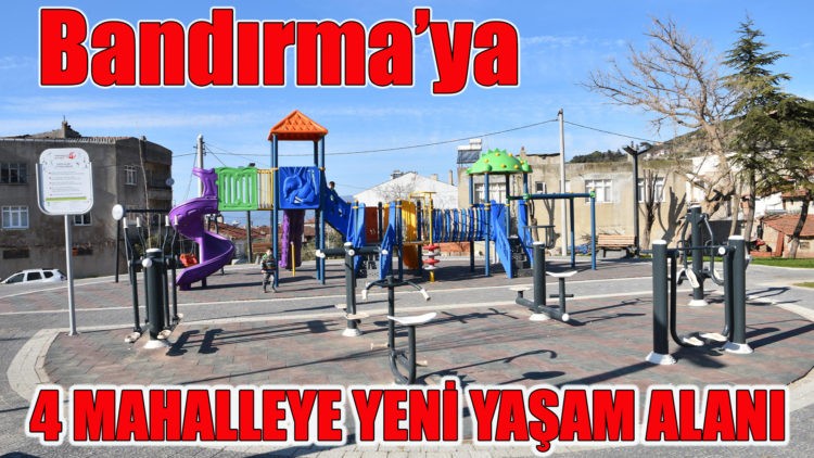 Büyükşehir den Bandırma ya 4 yeni park