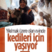 Depremin merkezindeki evi büyük hasar gören 65 yaşındaki Fatma Var, kedilerinin aç ve yalnız kalmaması için dairesinden ayrılmıyor.