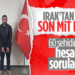 MİT’ten nokta operasyon! PKK/KCK’lı Ramazan Güneş Irak’ta yakalandı