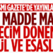 YSK propaganda dönemi ile seçim ittifakına ilişkin usul ve esasları belirledi
