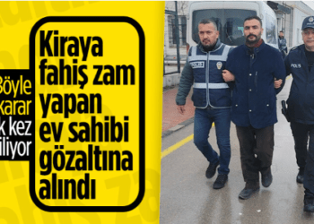Adana’da kiraya fahiş fiyat artışı yapan ev sahibi gözaltına alındı