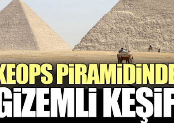 Keops piramidinde gizemli keşif