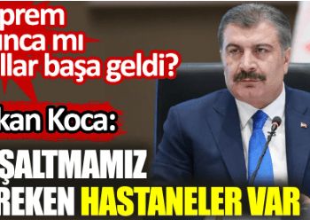 Bakan Koca: Boşaltmamız gereken hastaneler var. Deprem olunca mı akıllar başa geldi?