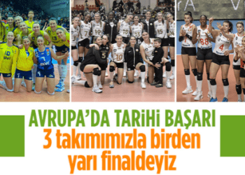 CEV Şampiyonlar Ligi yarı finalinde 3 temsilcimiz birden yer alacak