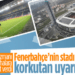 Deprem uzmanı Prof. Dr. Övgün Ahmet Ercan’dan Fenerbahçe’nin stadı için korkutan uyarı