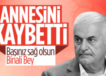 Binali Yıldırım’ın acı günü! Annesi hayatını kaybetti