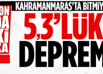 Kahramanmaraş sallandı! 5.3 büyüklüğünde deprem