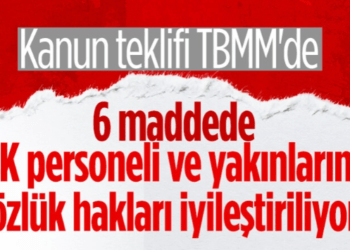 TSK personeli ve yakınlarının özlük hakları iyileştirilecek