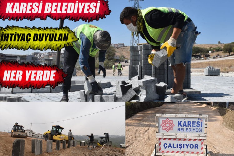 KARESİ BELEDİYESİ’NDEN 4 YILDA 468 BİN METREKARE PARKE TAŞI