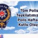 10-16 NİSAN POLİS HAFTASI