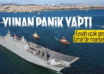 Yunanistan, Cumhurbaşkanı Erdoğan’ın TCG Anadolu ve İzmir mesajlarını konuşuyor