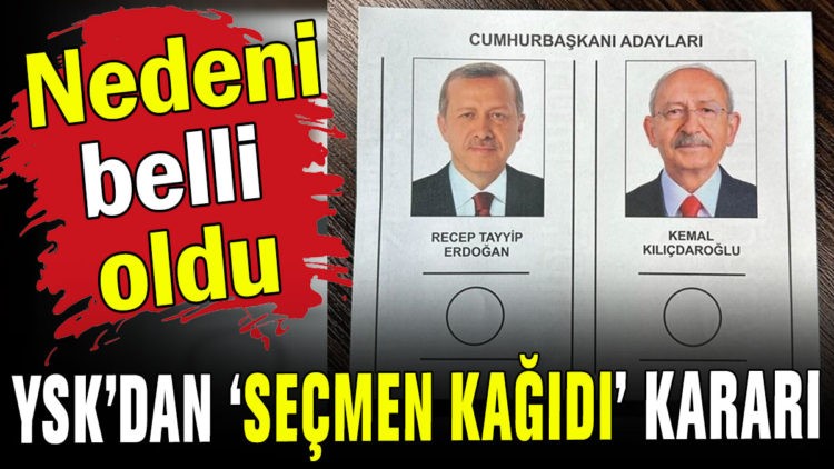 Nedeni belli oldu: YSK’dan ‘seçmen kağıdı’ kararı