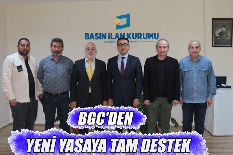 BGC’DEN YENİ YASAYA TAM DESTEK