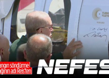 Cumhurbaşkanı Erdoğan, yangın söndürme uçağını imzalayarak ‘NEFES’ ismini yazdı