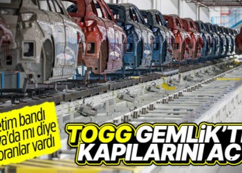 Togg Gemlik üretim tesisi kapılarını açtı