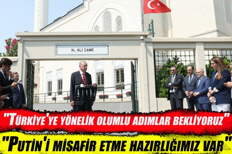 Cumhurbaşkanı Erdoğan: Putin’i Ağustos ayında Türkiye’de misafir etme hazırlığımız var