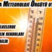 Bazı ülkelerde sıcaklık rekorları kırılabilir