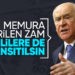 Seyyanen artış kök ücrete yansıtılmalı