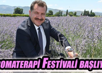 Aromaterapi Festivali başlıyor