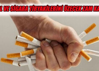 Alkol ve sigarada ÖTV artışı için oran geldi…
