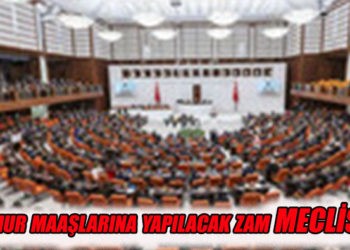 Memur maaşlarıyla ilgili yasa teklifi bugün Meclis’te