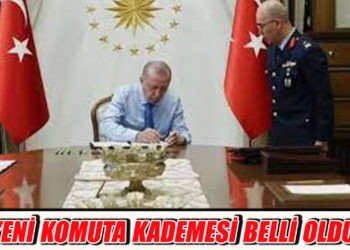 TSK’nın yeni komuta kademesi belli oldu
