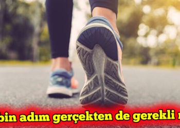 Bilime göre ölüm riskini azaltmak için 5 bin adım yeterli