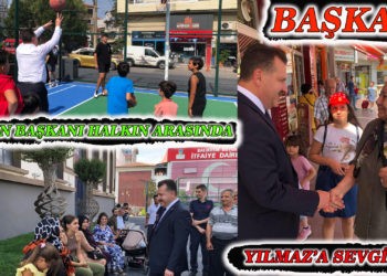 Başkan Yılmaz’a sevgi seli