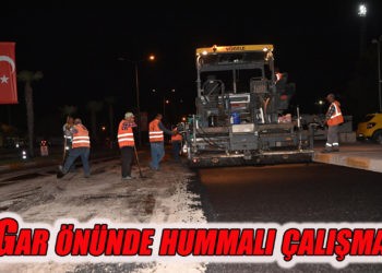 Gar önünde hummalı çalışma