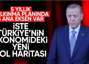 Cumhurbaşkanı Erdoğan paylaştı: Türkiye’nin 5 yıllık yol haritası