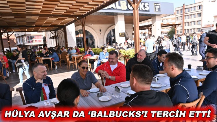 Hülya Avşar da ‘BALBUCKS’ı tercih etti