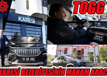 TOGG KARESİ BELEDİYESİ’NİN MAKAM ARACI OLDU
