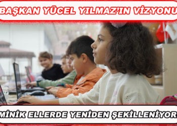 KÜÇÜK ELLERİN, BÜYÜK BİLGİYE YOLCULUĞU: