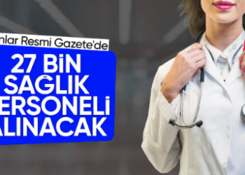 Yeni yılda 27 bin sözleşmeli sağlık personeli istihdam edilecek