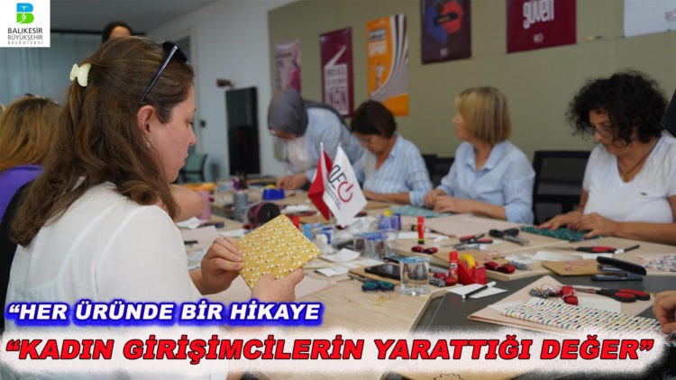 “El Emeğiyle Yaratılan Gelecek”