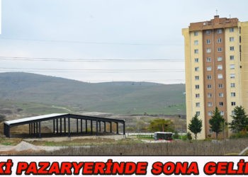 TOKİ PAZARYERİNDE SONA GELİNDİ