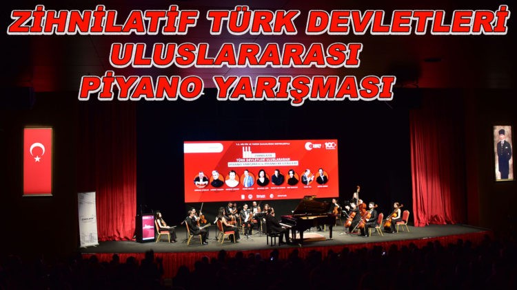 Zihnilatif Türk Devletleri Uluslararası Piyano Yarışması