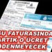Su faturasında artık o ücret ödenmeyecek