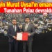 MURAT UYSAL’IN EMANETİNİ TUNAHAN PALAZ DEVRALDI